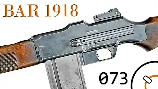 History of WWI Primer 073: US Browning Automatic Rifle 1918 Documentary