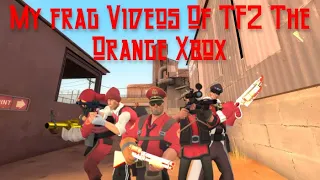 (Xbox TF2 The Orange Box Still Alive 2022) My Frag Show