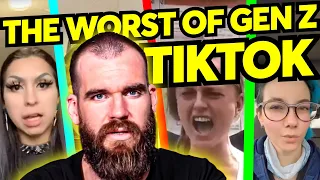 The Worst of Gen Z TikTok