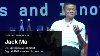 Jack Ma - Disrupting Development: Digital Platforms and Innovation at AM IMF WB 2018