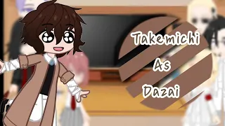 ||🖤Tokyo Revengers react to takemichi as Dazai Osamu🖤||Toman|Soukoku|jelous all|Dazai x Chuuya|