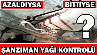 Manuel ve Otomatik Vites Şanzıman Yağının Bittiği Nasıl Anlaşılır