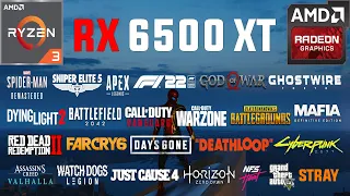 RX 6500 XT + Ryzen 3 3100 Test in 25 Games in 2022