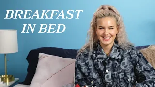 Breakfast In Bed With Anne-Marie • Tasty