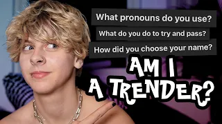 TAKING AN "AM I A TRANSTRENDER" QUIZ (FTM TRANSGENDER) | NOAHFINNCE