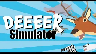 Симулятор оленя (deeeer simulator)