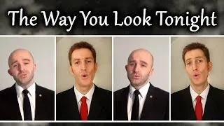 The Way You Look Tonight (Barbershop Quartet) - A Cappella - Julien Neel & SgtSonny