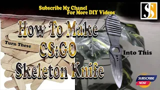 CS:GO Skeleton Knife #diy #handmade