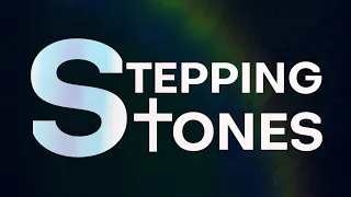 Stepping Stones | Short Film