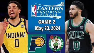 Boston Celtics vs Indiana Pacers [GAME 2]  HIGHLIGHTS May 23,2024 | 2024 NBA Playoffs East Final