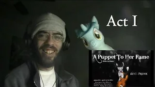 Jolt Listens to A Puppet To Her Fame - Act l (Darkfic)