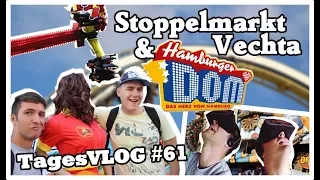 Die große Weltpremiere! | Stoppelmarkt Vechta & Hamburger DOM 2017 | Tages VLOG #61
