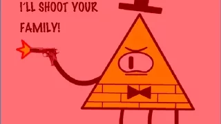 Bill cipher HAS A GUN (Animation)