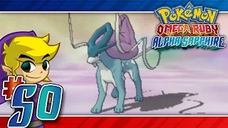 Let's Play Pokemon: Omega Ruby - Part 50 - Legendary Dogs