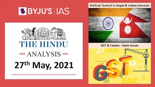 'The Hindu' Analysis for 27th May, 2021. (Current Affairs for UPSC/IAS)
