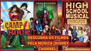 DESCUBRA O FILME DO DISNEY CHANNEL PELA MÚSICA