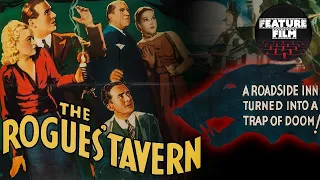 The Rogues Tavern 1936 Horror Mystery (Enhanced HD 4K)