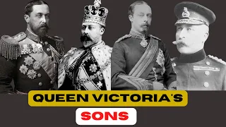 Queen Victorias Sons | Full Episode