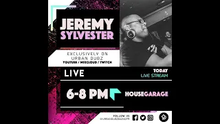 Jeremy Sylvester Underground Sessions 6-8pm GMT (05-11-2020)