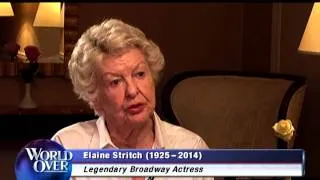 World Over 2014/07/24 - Elaine Stritch