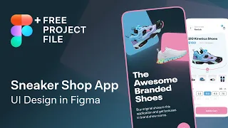 Online Sneakers Shop App UI Design in Figma | Web Design Speedart Tutorial + Free .fig Project