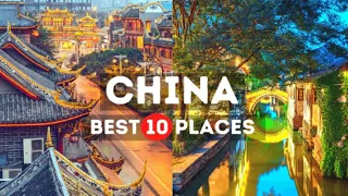 The 10 Best Places To Visit In China | China Travel Guide