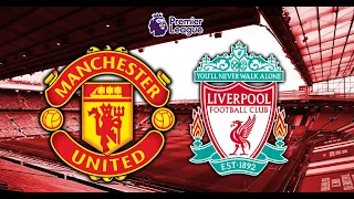 man united vs liverpool full match hd