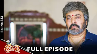 Srivalli | 18th May 2024 | Full Episode No 333 | ETV Telugu