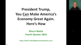 President Trump, You CAN Make America's Economy Great Again. Here's How