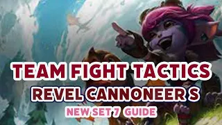 TFT Set 7 Revel Cannoneer Build and itemization.