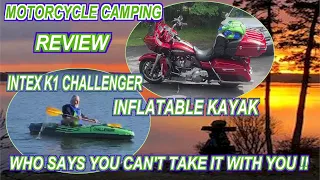 Intex K1 Challenger Inflatable Kayak Motorcycle Camping Review