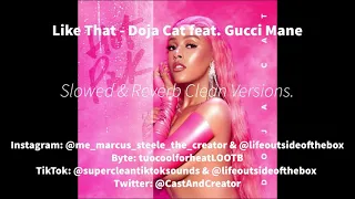 Like That Slowed + Reverb Super Clean Version - Doja Cat feat. Doja Cat