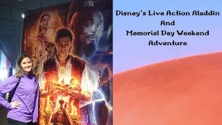 Disney's Live Action Aladdin, Should You See It? : Weekly Vlog Adventure