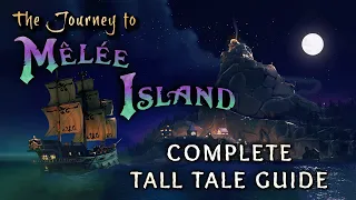 The Journey to Mêlée Island Tall Tale Guide (All Commendations) | Sea of Thieves