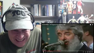 Reaction - The Pogues and The Dubliners - The Irish Rover - Slugger O'Toole Who Was Drunk As A Rule