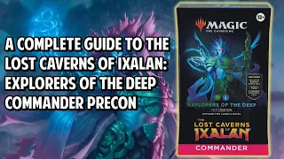 A Complete Guide to the Explorers of the Deep Commander Precon!