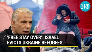 Israel 'kicks out' Ukrainian refugees, ends free housing; Tel Aviv's bid to appease Putin?