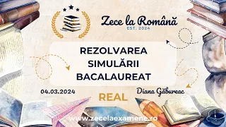 Rezolvare Simulare Examen Național Bacalaureat 2024 | Limba și Literatura Română | REAL