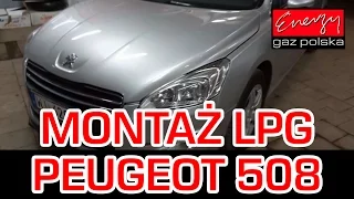 Montaż LPG Peugeot 508 z 1.6 THP 156KM 2014r w Energy Gaz Polska na gaz Lovato Direct