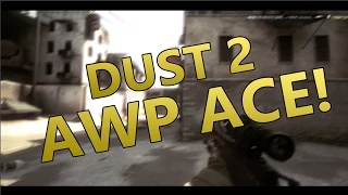 AWP ACE Counter-Strike : Global Offensive #Dust 2