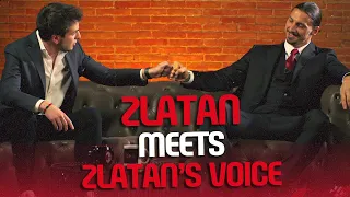 Ibrahimović | Zlatan meets Zlatan's voice