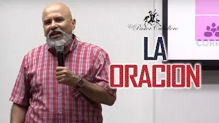 LA ORACION 🙏🏻 ▶ Pastor RICARDO CABALLERO [PREDICAS CRISTIANAS]