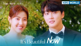 We're going to get married. [It's Beautiful Now : EP.42-3] | KBS WORLD TV 220828
