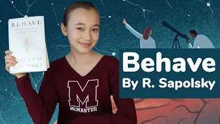 Behave: The Biology of Humans at Our Best and Worst by Robert Sapolsky / Neuroscience Book Review