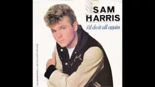 Sam Harris – “I’d Do It All Again” (Motown) 1985
