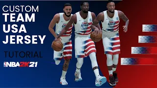 CUSTOM TEAM USA JERSEY Tutorial in NBA2K21