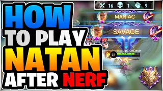 HOW to play Natan After NERF | Mobile Legends