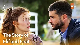 The Story of Elif and Fırat - Bir Kucuk Gun Isigi | Exclusive Scenes ✨