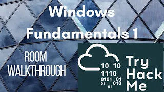 [TryHackme] Windows Fundamentals 1 | Walkthrough    ~Kumar Priyanshu