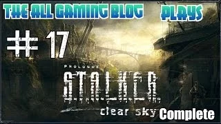 S.T.A.L.K.E.R: Clear Sky Complete Gameplay/Walkthrough Part 17 "Red Forest"